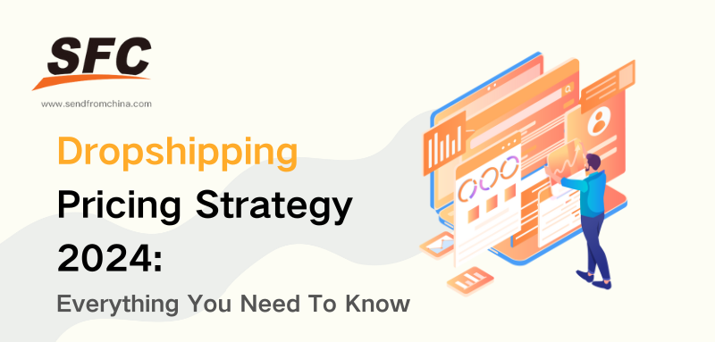 Dropshipping Pricing Strategy 2025: Everything You Need To Know
